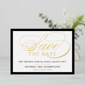 SAVE THE DATE Elegant fancy script zwart goud Folie Uitnodiging (Staand Voorkant)
