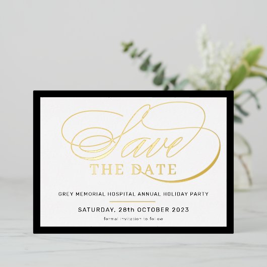 SAVE THE DATE Elegant fancy script zwart goud Folie Uitnodiging (Staand Voorkant)