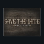 SAVE THE DATE Rustic Wood Western Verloving Briefkaart<br><div class="desc">SAVE THE DATE Rustic Wood Western Verloving Briefkaart. Personaliseren voor elk evenement.</div>