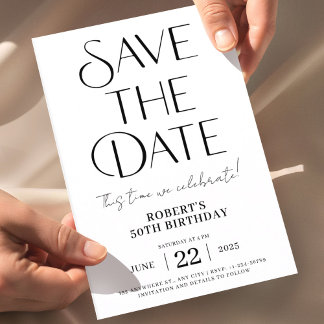 Save The Date Zwart-wit 50 Verjaardag Kaart