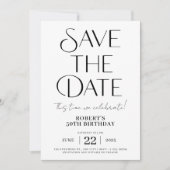 Save The Date Zwart-wit 50 Verjaardag Kaart (Voorkant)