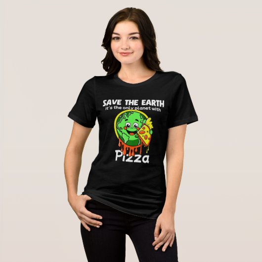 Save The Earth Grappige Pizza T-Shirt (Voorkant volledig)