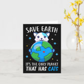 Save The Earth Is The Only Planet That Has Cats Ea Kaart (Gele Bloem)