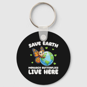 Save the Earth Monarch vlinders leven hier op aard Sleutelhanger