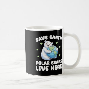 Save the Earth Polar Beren Live Here Earth Day Koffiemok