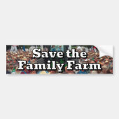 Save the Family Farm Bumpersticker (Voorkant)