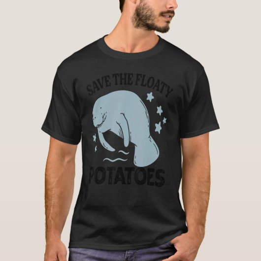 Save The Floaty Potatoes - Grappige Doejongs Zee K T-shirt (Voorkant)
