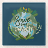 Save the Forest Glazen Onderzetter (Voorkant)