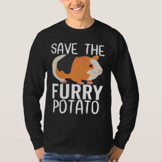 Save The Furry Potato  Guinea Pig T-shirt