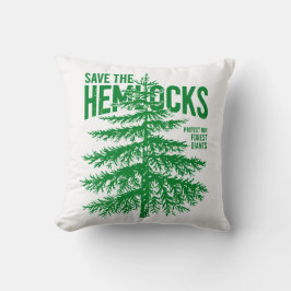 Save the Hemlocks Forest Conservation Throw Pillow Kussen