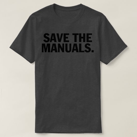 Save the manuals T T-shirt (Design voorkant)