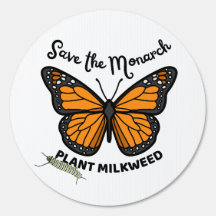 Save the Monarch; Plant Milkweed / Vlinder Teken