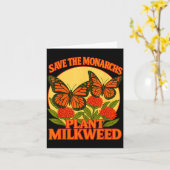 Save The Monarchs Plant Some Milkweed Butterfly Gi Kaart (Gele Bloem)