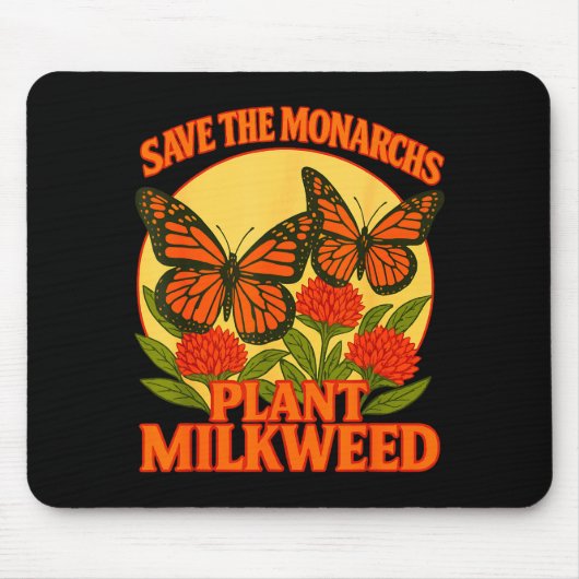 Save The Monarchs Plant Some Milkweed Butterfly Gi Muismat (Voorkant)