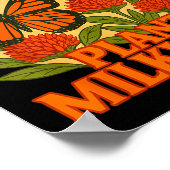 Save The Monarchs Plant Some Milkweed Butterfly Gi Poster (Hoek)