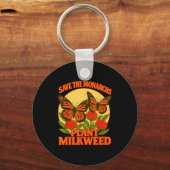 Save The Monarchs Plant Some Milkweed Butterfly Gi Sleutelhanger (Voorkant)