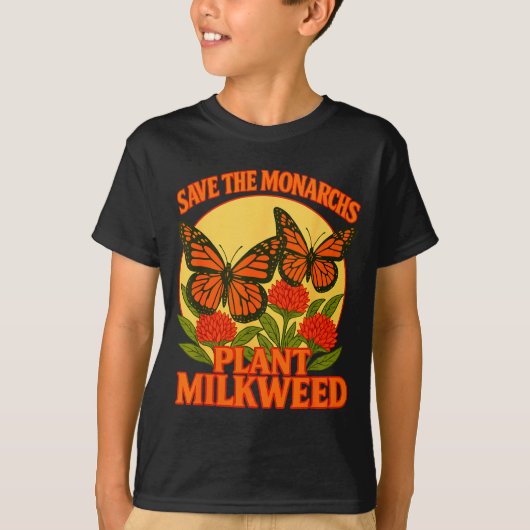 Save The Monarchs Plant Some Milkweed Butterfly Gi T-shirt (Voorkant)