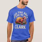 Save the Neck For Me Clark T-shirt (Voorkant)