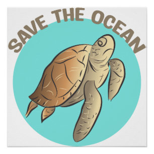 Save the Ocean Sign bijvoorbeeld Perfect Poster