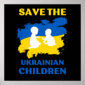 save the Oekrainian children Poster (Voorkant)