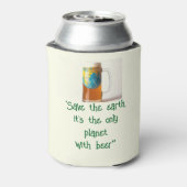 "Save the Planet" Koozie Fles Cooler (Blikje Achterkant)