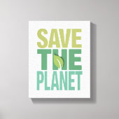 Save the Planet Milieuprijsopgave Canvas Afdruk (Voorkant)