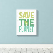 Save the Planet Milieuprijsopgave Canvas Afdruk (Insitu (Houten vloer))