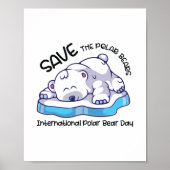 Save the polar bears Polar Bear Day Poster (Voorkant)