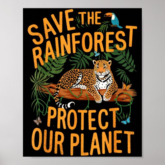 Save The Rainforest Protect Our Planet Climate Ear Poster (Voorkant)