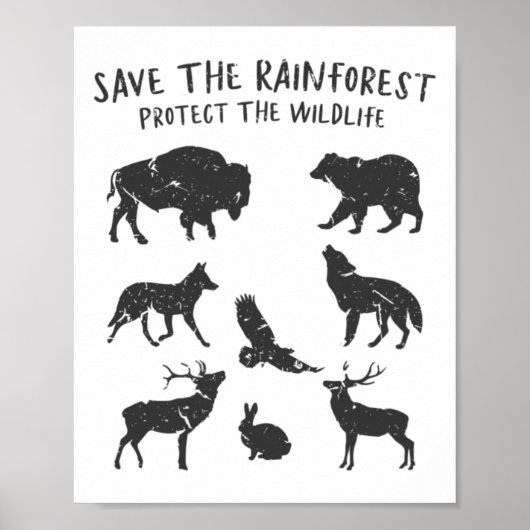 Save The Rainforest Protect The Wildlife Animal Gr Poster (Voorkant)