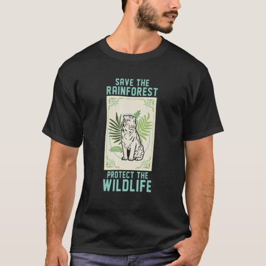 Save The Rainforest Protect The Wildlife Tiger Jun T-shirt (Voorkant)