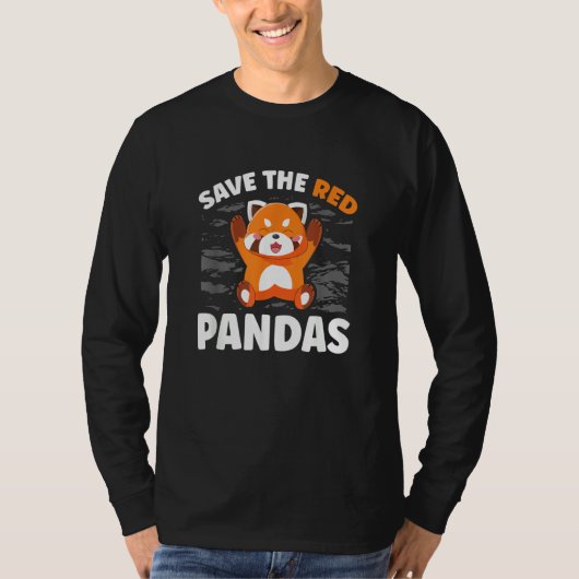 Save The Red Pandas Zookeeper Zoogoer Wildlife T-shirt (Voorkant)