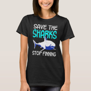 Save The Sharks Stop Finning Shark T-shirt