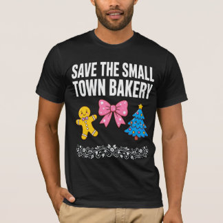 Save The Small Town Bakery T-shirt | Cute PNG