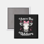 Save the Udders Koe Ondersteuning Borstkanker Awar Magneet (Voorkant / Achterkant)