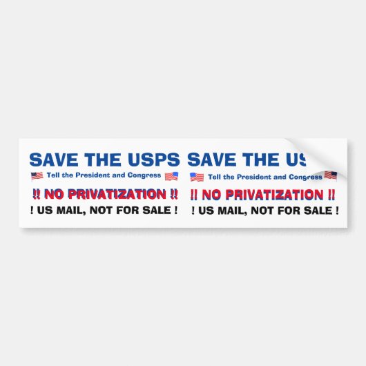 SAVE THE US POST OFFICE ! #2 A TWO-FER BUMPERSTICKER (Voorkant)