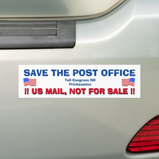SAVE THE US POST OFFICE ! BUMPERSTICKER (Op auto)