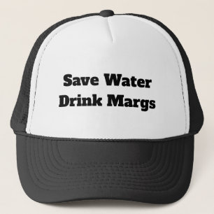 Save Water Drink Margs Trucker Pet, Grappig Pet