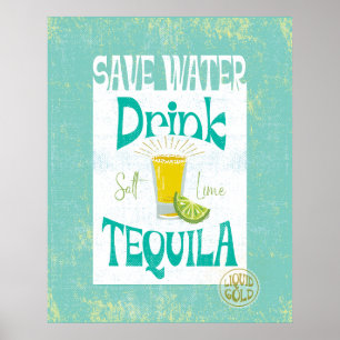 Save Water Drink Tequila Boho Cowgirl Zuidwest Poster