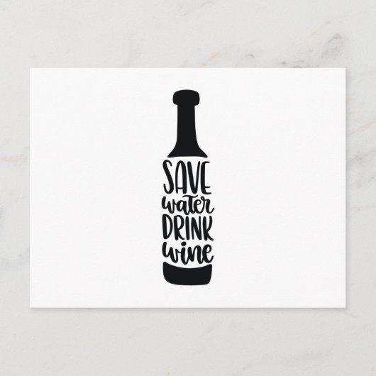 Save water Drink wine Briefkaart (Voorkant)