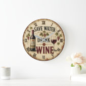 Save Water Drink Wine Grote Klok (Huis)