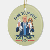 Save Your Pets Stem voor Trump Verkiezingscitaat Keramisch Ornament (Links)