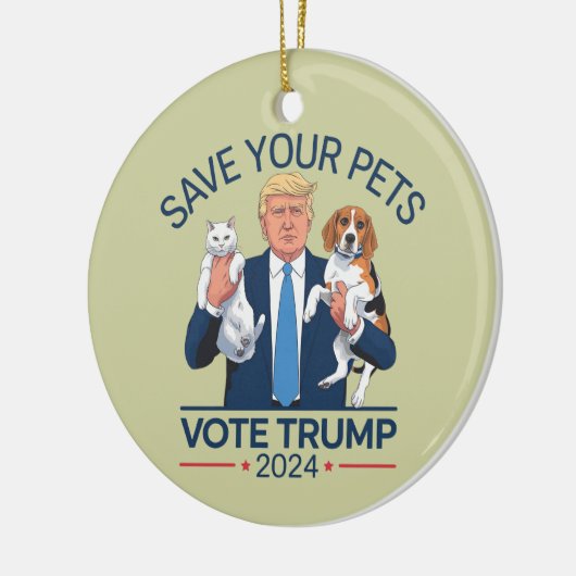Save Your Pets Stem voor Trump Verkiezingscitaat Keramisch Ornament (Links)