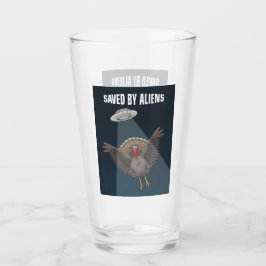 Saved By Aliens on Thanksgiving Glas