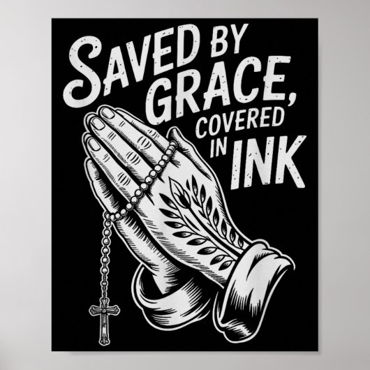 Saved By Grace Covered In Ink Christian Faith Inke Poster (Voorkant)