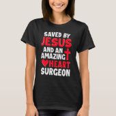 Saved by Jesus Open Heart Surgery Distressed T-shirt (Voorkant)