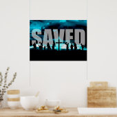 Saved Jesus Salvation Christelijk kunstwerk poster (Keuken)