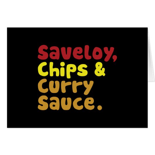 Saveloy, Chips & Curry Sauce. (Voorkant Horizontaal)