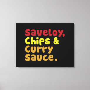 Saveloy, Chips & Curry Sauce. Canvas Afdruk