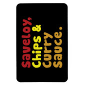 Saveloy, Chips & Curry Sauce. Magneet (Verticaal)